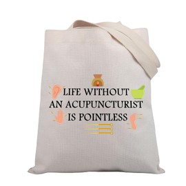 BDPWSS Acupuncturist Gift Acupuncture Therapist Gift Life Without Acupuncturist Is Pointless Acupuncture Lover Gift Tote Bag (Life Acupuncturist TGCA)