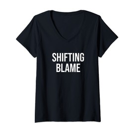Womens Shifting Blame V-Neck T-Shirt
