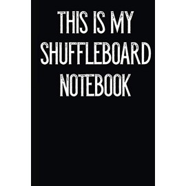 This Is My Shuffleboard Notebook
