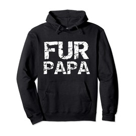 Funny Matching Dog Owner Gifts for Husband & Wife Fur Papa Pullover Hoodie