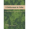 A Delta-man in Yebu: Occasional Volume of the Egyptologists' Electronic