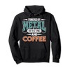 Metal Detector Metal Detecting And Coffee Metal Detecting Pullover Hoodie