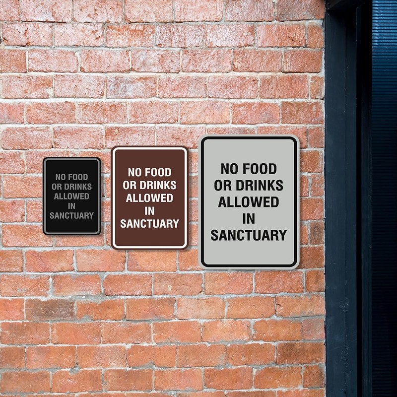 Portrait Round No food or drinks allowed in sanctuary Sign