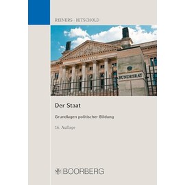 Der Staat: Grundlagen politischer Bildung