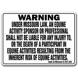Missouri Equine Sign Activity Liability Warning Statute Horse Farm barn Stable