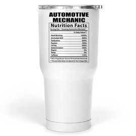 Lovesout Funny Automotive Mechanic Nutritional Facts Gifts Tumbler 30 Oz Christmas 2025 Gifts