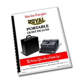 Royal Quiet De Luxe Typewriter Operating Instructions (1948-1949) User Manual Reproduction of Vintage Original