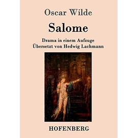 Salome: Drama in einem Aufzuge (German Edition)
