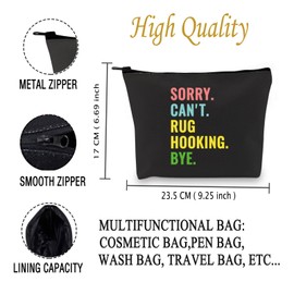 JXGZSO Rug Hooking Retreat Cosmetic Bag Sorry Can't Rug Hooking Bye Makeup Bag Hooking Lovers Gift Knitter Gift Crocheter Gift (Hooking Bye Bag)