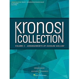 Kronos Collection - Volume 2: Arrangements by Osvaldo Golijov String Quartet