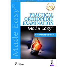 Practical Orthopedic Examination Made Easy