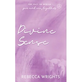 Divine Sense (The Nat. 20 Series Book 2): A Billionaire Boyfriend, Secret Relationship, Interracial Romance Novel