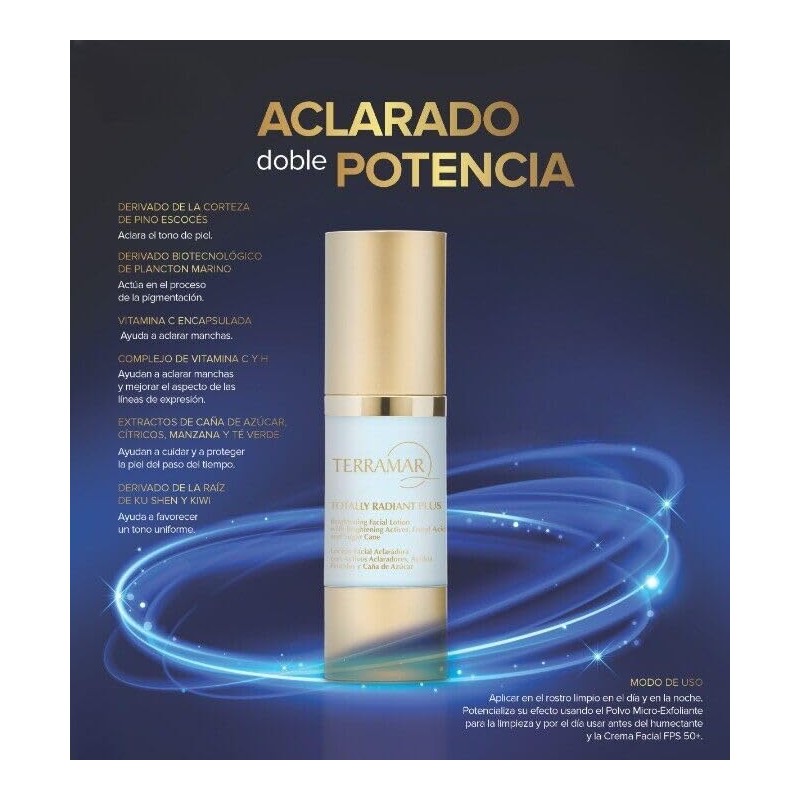 TOTALLY RADIANT PLUS COMPLEJO DE BRILLO INTENSO (LOCION FACIAL ACLARADORA)