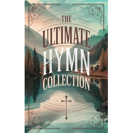 The Ultimate Hymn Collection (Grapevine Press)