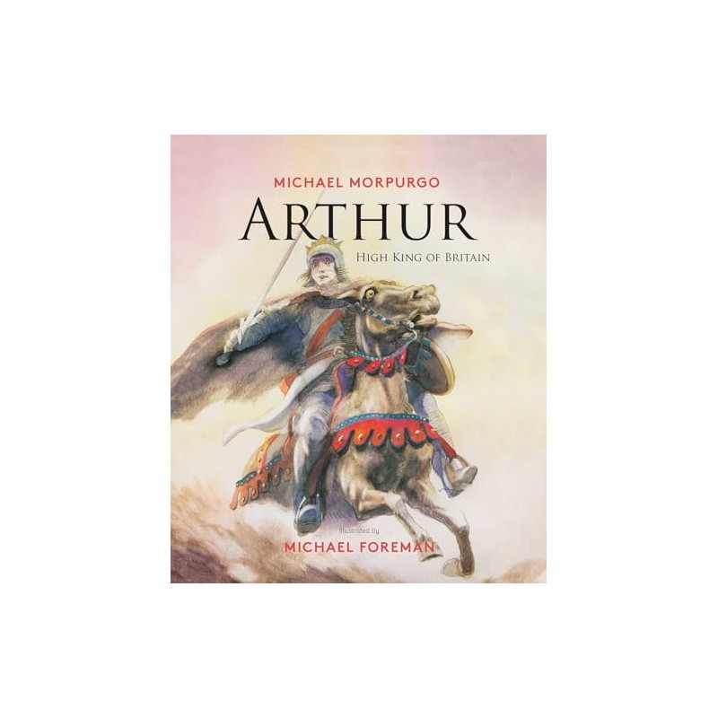 Arthur, High King of Britain
