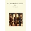The Three Brothers; vol. 1/3