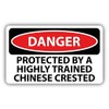 Zirni Danger Protected by a Highly Trained Chinese Crested Slogan Sign Sticker Decal Design 5'' X 3''