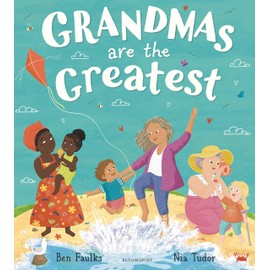 Grandmas Are the Greatest