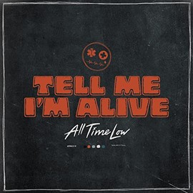 Tell Me I'm Alive