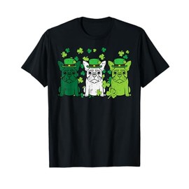 St Patricks Day French Bulldogs Dog Frenchie Men Women Kids T-Shirt