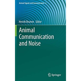 Animal Communication and Noise