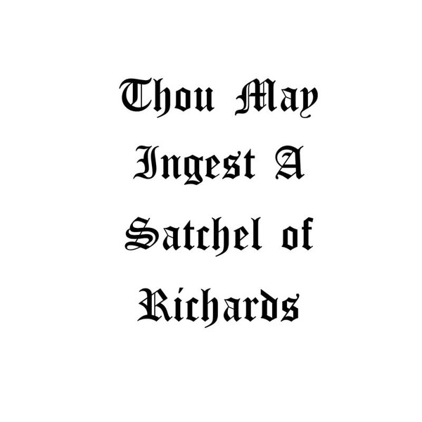 Thou May Ingest A Satchel of Richards Funny NOK Decal