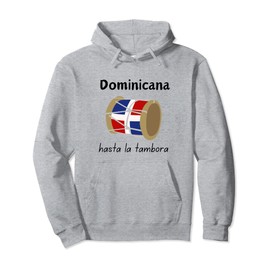 Dimelo Ke Lo Ke Dominican Republic Flag Hasta La Tambora Pullover Hoodie