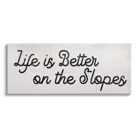 Stupell Industries Life's Better on The Slopes Phrase Ski Sport, Design by Daphne Polselli Canvas Wall Art, 40 x 17, Off- White