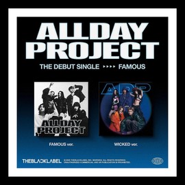 ALLDAY PROJECT [FAMOUS] The Debut Single Album (2 Ver Set.)