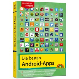 Die besten Android Apps: Für dein Smartphone und Tablet