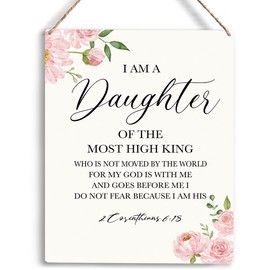 Inspirational Wall Art Daughter Gifts I Am A Daughter of The Most High King Nursery Decor Christian Religious Gifts for Women Her Girl Daughter Bible Verse Wall Art Wooden Hanging Sign 8 x 10 Inches