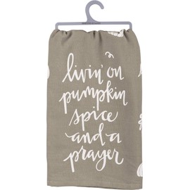 Primitives by Kathy Gray and White Hand-Lettered Dish Towel, 28 x 28-Inch, Livin'' On Pumpkin Spice
