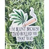 Five Acre Creations Funny Waterproof Sticker • 420 Friendly •