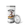 Keep Calm And Paddle On, Stand Up Paddleboard Dog Stainless