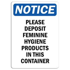 Vinyl Stickers - Bundle - Safety and Warning & Warehouse Signs Stickers - Notice - Please Deposit Feminine Hygiene Products Sign - 3 Pack (3.5" x 5")