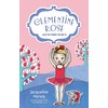 Clementine Rose and the Ballet Break-In 8: Volume 8