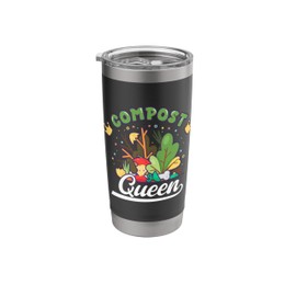 Compost Queen Organic Composting Girls Gardening Homesteader Stainless Steel Insulated Tumbler