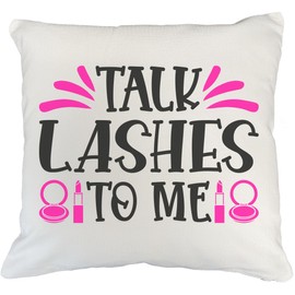 Talk Lashes to Me Quote w/Compact Mirror & Lipstick Design - Beauty Themed Merch for Makeup Artist or Cosmetologist, Gift for Makeup Lovers, Pillow Cover, White 18X18 in