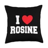 I Love Rosine Throw Pillow