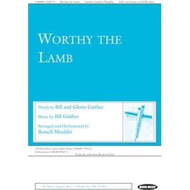 Worthy The Lamb - Russell Mauldin - Anthem - 080689110276 - Choral Sheet Music