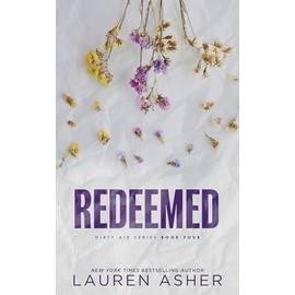 Redeemed (Deluxe Edition) (Dirty Air, 4)