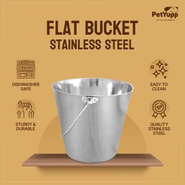 PetYupp Heavy Duty Stainless Steel Bucket for Dogs - 6 Quart - Durable Flat-Sided Metal Bucket for Feeding Watering & Cleaning- Perfect for Kennels, Cages, Critter Crates & Hanging on Fences