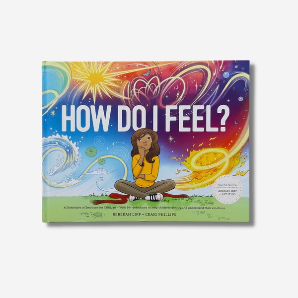 Illustrated Publishing How Do I Feel?