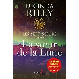 Les sept soeurs 05 : La soeur de la Lune