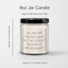 Archeologist Gifts for The Cool Guys, Funny Quote, Vanilla Soy