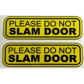 EGL Graphics Please Do Not Slam Door Car Window  Sticker Decal Bumper Sticker lift