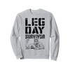 Leg Day Survivor Funny Bodybuilder Gym Squat Training Muscle Sweatshirt