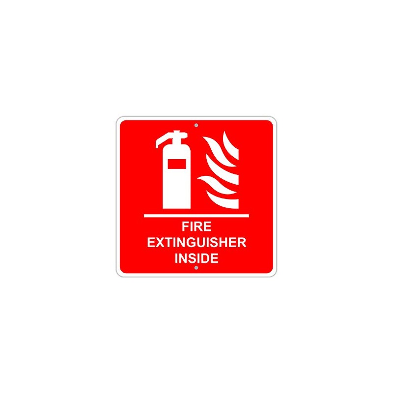 Fire Extinguisher Inside Caution Aluminum Metal 12x12 Sign