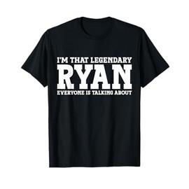 Ryan Personal Name Funny Ryan T-Shirt