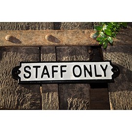 Antikas - Iron Cast Iron Staff Only No Access Door Sign Employee Access